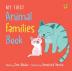 MY FIRST BOOK OF ANIMAL FAMILIES