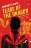 TEARS OF THE DRAGON AN ARJUN ARORA MYSTERY