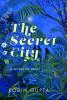 The Secret City: A Novel of Delhi