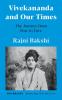 Vivekananda and Our Times: The Journey from Fear to Love