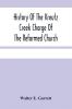 History Of The Kreutz Creek Charge Of The Reformed Church