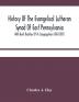 History Of The Evangelical Lutheran Synod Of East Pennsylvania : With Brief Sketches Of Its Congregations 1842-1892