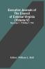 Executive Journals Of The Council Of Colonial Virginia (Volume V) November 1 1739-May 7 1754