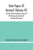 State Papers Of Vermont (Volume Iii); Journals And Proceedings (Volume Iv) Of The General Assembly Of The State Of Vermont