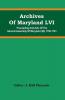 Archives Of Maryland LVI ; Proceeding And Acts Of The General Assembly Of Maryland (26) 1758-1761