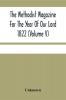 The Methodist Magazine For The Year Of Our Lord 1822 (Volume V)