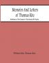 Memoirs And Letters Of Thomas Kite : A Minister Of The Gospel In The Society Of Friends