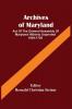 Archives Of Maryland; Act Of The General Assembly Of Maryland Hitherto Unprinted 1649-1729