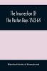 The Insurrection Of The Paxton Boys 1763-64