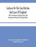 Lectures On The Constitution And Laws Of England: With A Commentary On Magna Charta And Illustrations Of Many Of The English Statutes