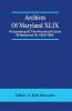 Archives Of Maryland XLIX ; Proceeding Of The Provincial Court Of Maryland (4) 1663-1666