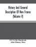 History And General Description Of New France (Volume V)