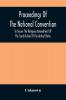 Proceedings Of The National Convention To Secure The Religious Amendment Of The Constitution Of The United States