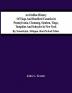 An Outline History Of Tioga And Bradford Counties In Pennsylvania Chemung Steuben Tioga Tompkins And Schuyler In New York : By Townships Villages Boro'S And Cities