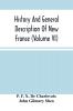 History And General Description Of New France (Volume Vi)