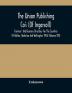 The Union Publishing Co'S (Of Ingersoll) Farmers' And Business Directory For The Counties Of Halton Waterloo And Wellington 1906 (Volume Xvi)