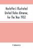 Hostetter'S Illustrated United States Almanac For The Year 1902