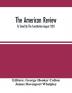 The American Review; To Stand By The Constitution August 1852