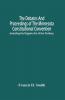 The Debates And Proceedings Of The Minnesota Constitutional Convention