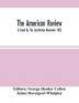 The American Review; To Stand By The Constitution November 1852