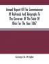 Annual Report Of The Commissioner Of Railroads And Telegraphs To The Governor Of The State Of Ohio For The Year 1867