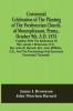 Centennial Celebration Of The Planting Of The Presbyterian Church Of Mountpleasant Penna. October 9Th A.D. 1874