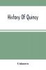 History Of Quincy