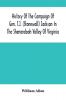 History Of The Campaign Of Gen. T.J. (Stonewall) Jackson In The Shenandoah Valley Of Virginia