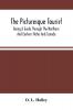 The Picturesque Tourist : Being A Guide Through The Northern And Eastern States And Canada ; Giving An Accurate Description Of Cities And Villages Celebrated Places Of Resort Etc.