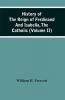 History Of The Reign Of Ferdinand And Isabella The Catholic (Volume Ii)