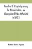 Narrative Of A Captivity Among The Mohawk Indians And A Description Of New Netherland In 1642-3