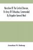 Narrative Of The Central Division Or Army Of Chihuahua Commanded By Brigadier General Wool : Embracing All The Occurrences Incidents And Anecdotes From The Time Of Its Rendezvous At San Antonio De Bexar Till Its Juncture With Gen'L Taylor And Its