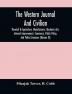 The Western Journal And Civilian : Devoted To Agriculture Manufactures Mechanic Arts Internal Improvement Commerce Public Policy And Polite Literature (Volume Xi)