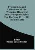 Proceedings And Collections Of The Wyoming Historical And Geological Society For The Year 1911-1912 (Volume Xii)