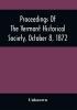 Proceedings Of The Vermont Historical Society October 8 1872