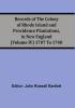 Records Of The Colony Of Rhode Island And Providence Plantations In New England (Volume Iv) 1707 To 1740