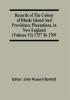 Records Of The Colony Of Rhode Island And Providence Plantations In New England (Volume Vi) 1757 To 1769