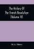 The History Of The French Revolution (Volume Iv)