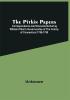 The Pitkin Papers; Correspondence And Documents During William Pitkin'S Governorship Of The Colony Of Connecticut 1766-1769