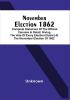 November Election 1862 : Complete Statement Of The Official Canvass In Detail : Giving The Vote Of Every Election District At The November Election Of 1862