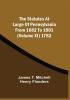 The Statutes At Large Of Pennsylvania From 1682 To 1801 (Volume Xi) 1782