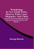 Wanderings In New South Wales Batavia Pedir Coast Singapore And China : Being The Journal Of A Naturalist In Those Countries During 1832 1833 And 1834 (Volume I)