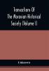 Transactions Of The Moravian Historical Society (Volume I)