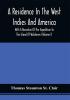 A Residence In The West Indies And America With A Narrative Of The Expedition To The Island Of Walcheren (Volume I)