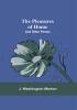 The Pleasures Of Home : And Other Poems