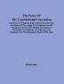 The Power Of The Constitutional Convention Containing The Pleadings Briefs Arguments Of Counsel And Opinion Of The Judges Of The Supreme Court Of Pennsylvania In The Cases Of Wells And Others Vs. The Election Commissions. The Arguments One Published From The Stenographic Report Of R.A. West