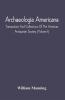 Archaeologia Americana; Transactions And Collections Of The American Antiquarian Society (Volume I)