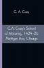 C.A. Coey's School of Motoring 1424-26 Michigan Ave. Chicago