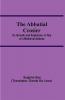 The Abbatial Crosier; or Bonaik and Septimine. A Tale of a Medieval Abbess