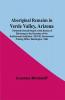 Aboriginal Remains In Verde Valley Arizona ; Thirteenth Annual Report Of The Bureau Of Ethnology To The Secretary Of The Smithsonian Institution 1891-92 Government Printing Office Washington 1896